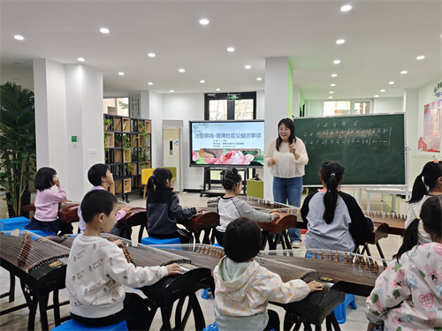 古韵筝鸣·塔湾社区公益古筝课开启少儿艺术启蒙